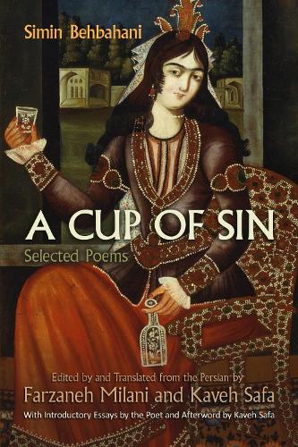 A Cup of Sin: Selected Poems - Middle East Literature In Translation (Hardback)