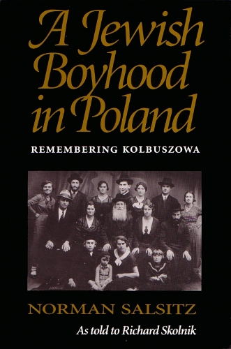 A Jewish Boyhood in Poland: Remembering Kolbuszowa (Paperback)