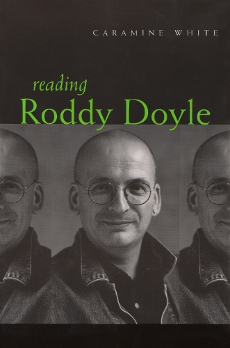 Reading Roddy Doyle - Irish Studies (Paperback)