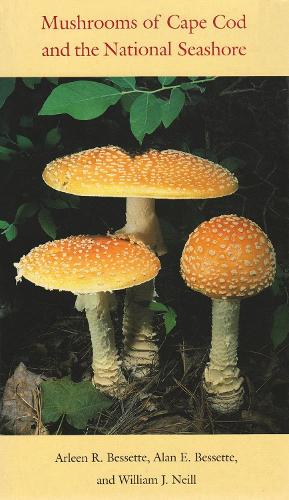 Mushrooms of Cape Cod and the National Seashore (Paperback)
