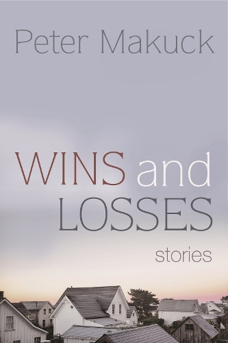 Wins and Losses: Stories (Paperback)