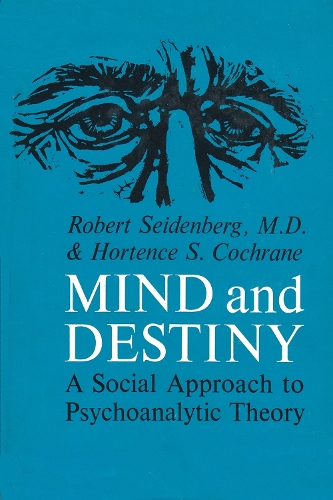 Mind and Destiny (Hardback)