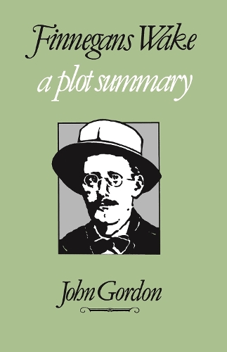 Finnegans Wake: A Plot Summary (Paperback)