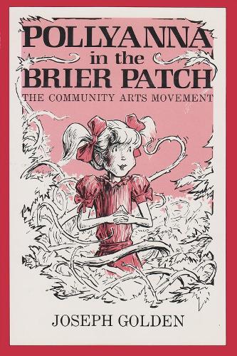 Pollyanna in the Brier Patch (Hardback)