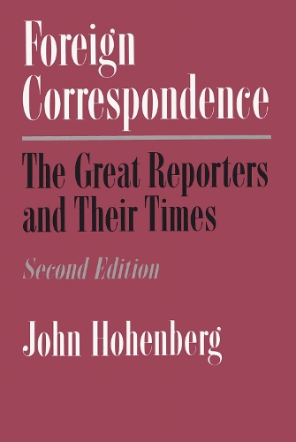 Foreign Correspondence 2nd Edition (Hardback)