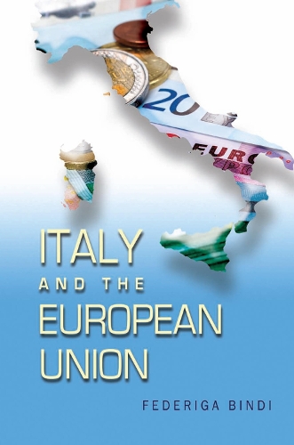 Italy and the European Union - Brookings-SSPA Series on Public Administration (Paperback)