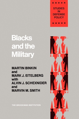 Blacks and the Military (Paperback)
