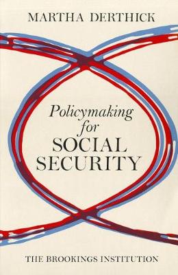 Policymaking for Social Security (Paperback)