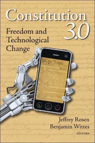 Constitution 3.0: Freedom and Technological Change (Paperback)