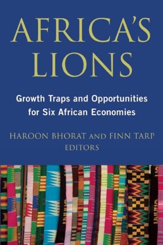 Africa's Lions: Growth Traps and Opportunities for Six African Economies (Paperback)