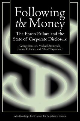 Following the Money: The Enron Failure and the State of Corporate Disclosure (Paperback)