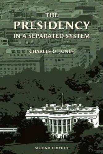 Presidency in a Separated System (Paperback)