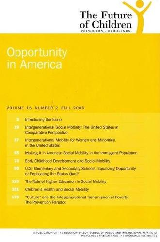 The Future of Children: Opportunity in America (Paperback)