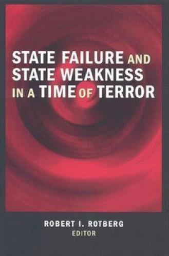 State Failure and State Weakness in a Time of Terror (Hardback)
