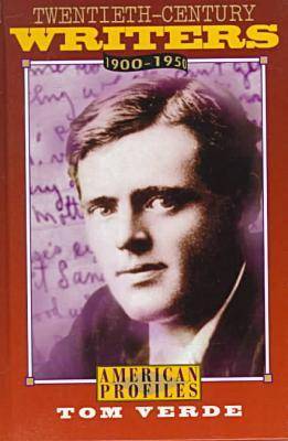 20th Century Writers: 1900-50 - American Profiles (Hardback)