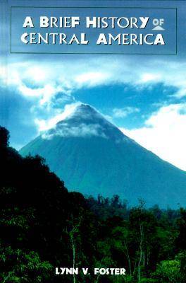 Central America - Brief History (Hardback)