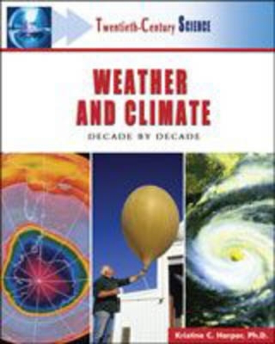 Weather and Climate: Decade by Decade (Hardback)
