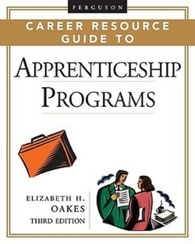 Ferguson Career Resource Guide To Apprenticeship Programs, 3Rd Edition, 2-Volume Set - Ferguson Career Resource Guide (Hardback)