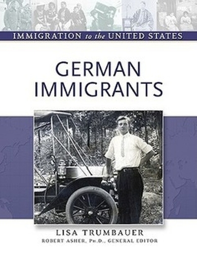German Immigrants - Immigration to the United States (Hardback)