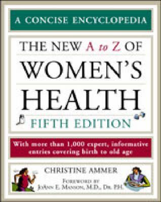 The Encyclopedia of Women's Health - Facts on File Library of Health and Living (Paperback)