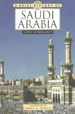 A Brief History of Saudi Arabia - Brief History of (Paperback)