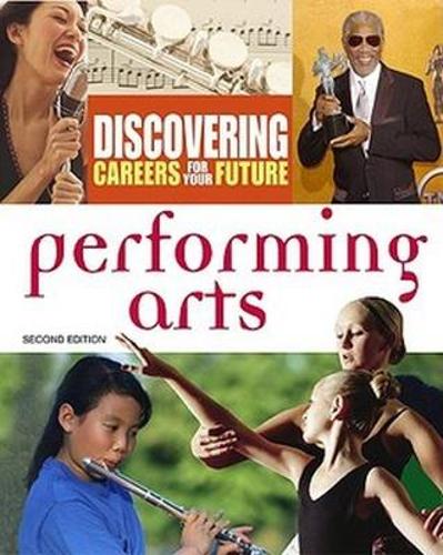 Performing Arts - Discovering Careers for Your Future Series (Hardback)
