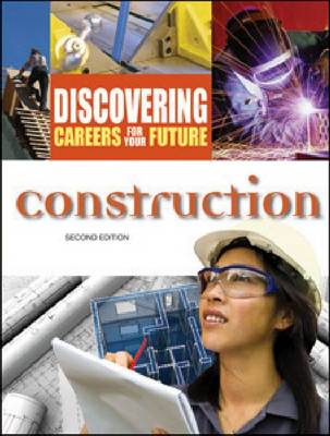 Construction - Discovering Careers for Your Future (Hardback)