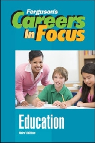 Education - Ferguson's Careers in Focus (Hardback)