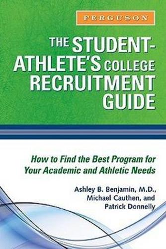 The Student-athlete's College Recruitment Guide (Hardback)
