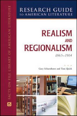 REALISM AND REGIONALISM, 1865-1914 (Hardback)