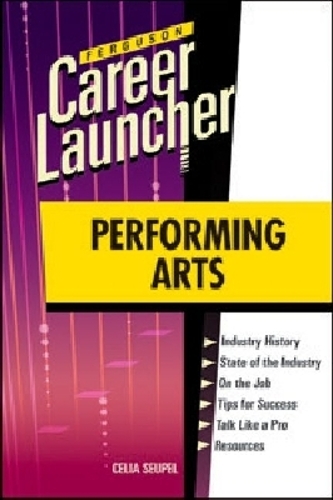 PERFORMING ARTS - Career Launcher (Hardback)