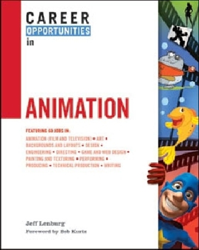 Career Opportunities in Animation (Hardback)