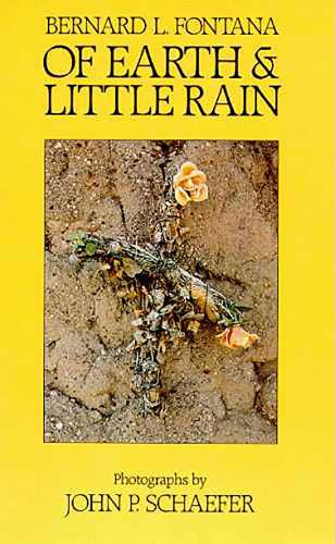 Of Earth And Little Rain (Paperback)