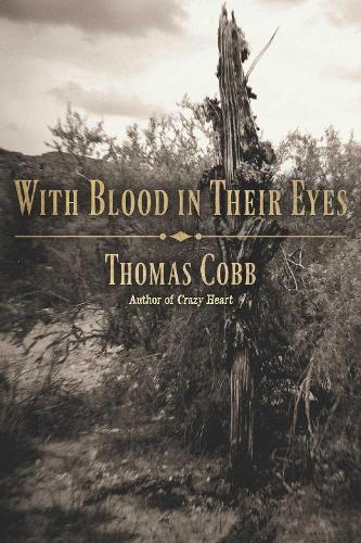 With Blood in Their Eyes (Hardback)
