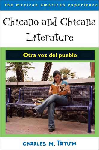 Chicano and Chicana Literature: Otra Voz Del Pueblo (Paperback)