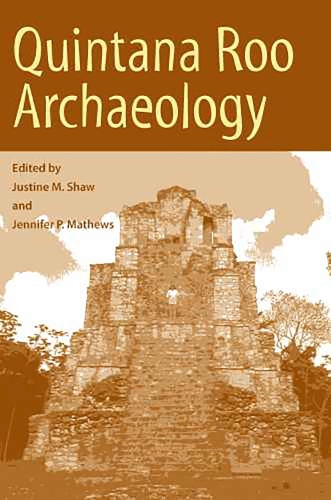 Quintana Roo Archaeology (Hardback)