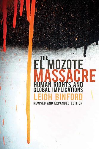 The El Mozote Massacre: Human Rights and Global Implications (Paperback)