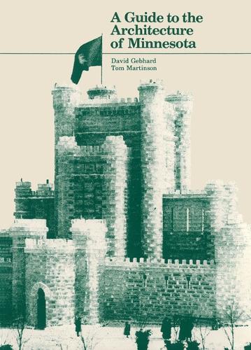 Guide to the Architecture of Minnesota (Paperback)