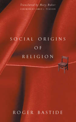 Social Origins Of Religion (Paperback)