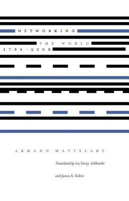 Networking the World, 1794-2000 (Paperback)