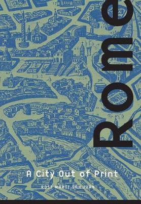 Rome: A City out of Print (Hardback)