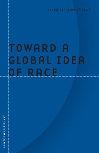 Toward a Global Idea of Race - Barrows Lectures (Hardback)