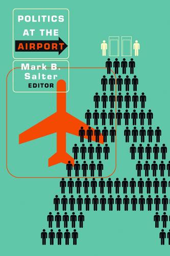 Politics at the Airport (Paperback)