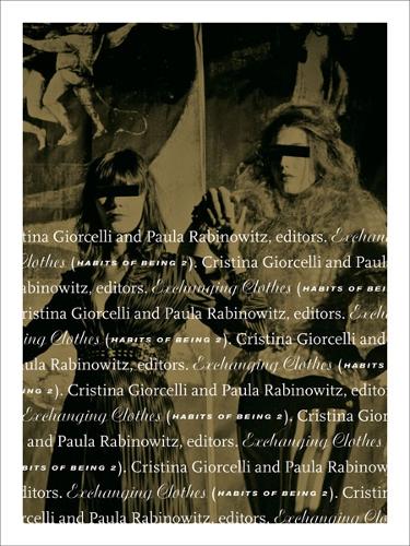 Exchanging Clothes: Habits of Being II (Paperback)