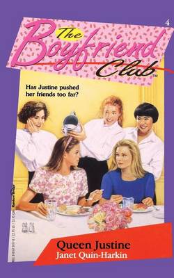 Queen Justine - The boyfriend club 4 (Paperback)