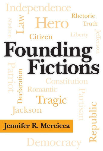 Founding Fictions (Hardback)