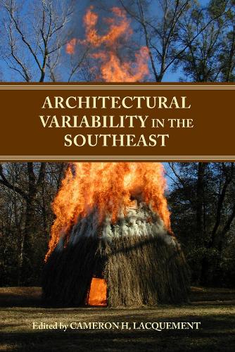 Architectural Variability in the Southeast (Paperback)