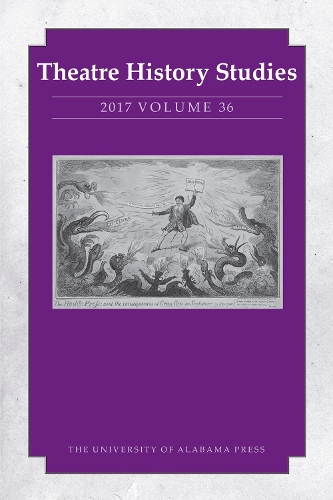 Theatre History Studies 2017, Volume 36 (Paperback)