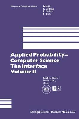 Applied Probability- Computer Science: The Interface - Progress in Computer Science and Applied Logic 3 (Paperback)