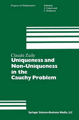 Uniqueness and Non-Uniqueness in the Cauchy Problem - Progress in Mathematics 33 (Paperback)